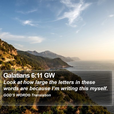 Galatians 6:11 GW Bible Verse Image