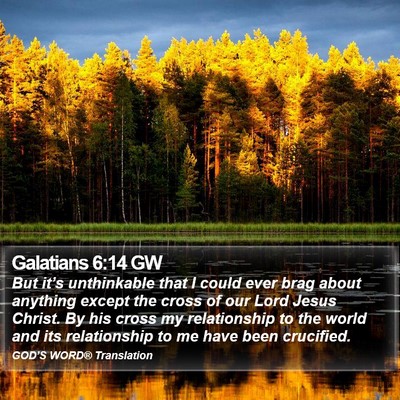 Galatians 6:14 GW Bible Verse Image