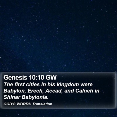 Genesis 10:10 GW Bible Verse Image