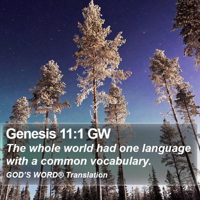 Genesis 11:1 GW Bible Verse Image