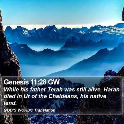 Genesis 11:28 GW Bible Verse Image