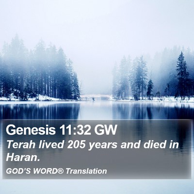 Genesis 11:32 GW Bible Verse Image