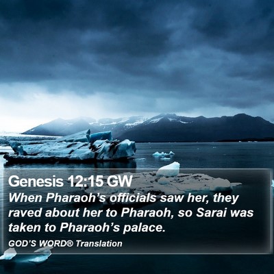 Genesis 12:15 GW Bible Verse Image