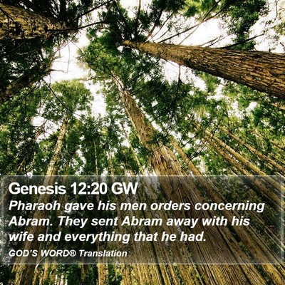 Genesis 12:20 GW Bible Verse Image