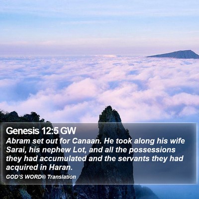 Genesis 12:5 GW Bible Verse Image