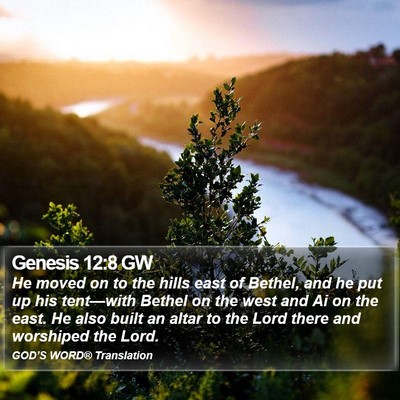 Genesis 12:8 GW Bible Verse Image