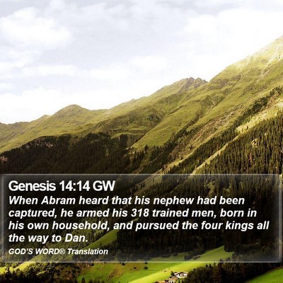 Genesis 14:14 GW Bible Verse Image