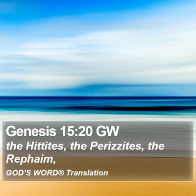Genesis 15:20 GW Bible Verse Image