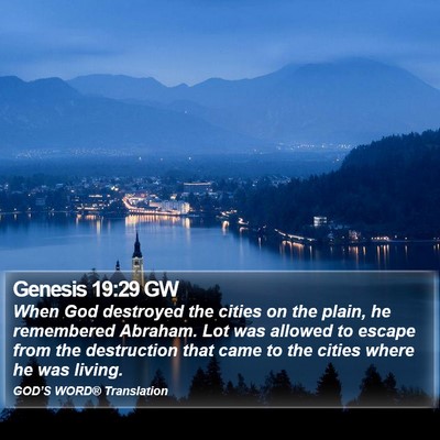 Genesis 19:29 GW Bible Verse Image