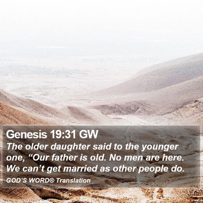 Genesis 19:31 GW Bible Verse Image