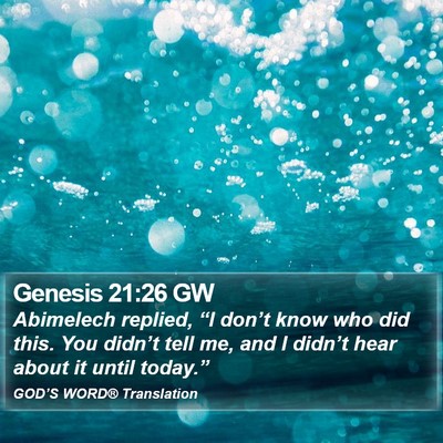 Genesis 21:26 GW Bible Verse Image