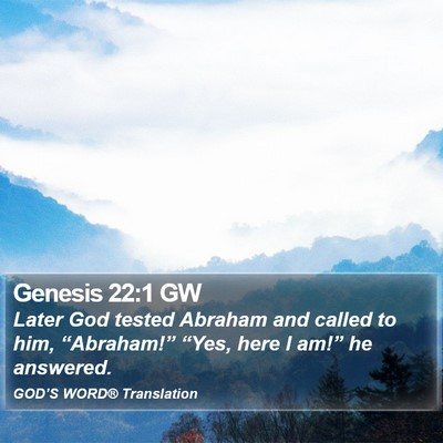 Genesis 22:1 GW Bible Verse Image