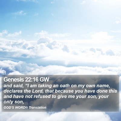 Genesis 22:16 GW Bible Verse Image