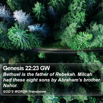 Genesis 22:23 GW Bible Verse Image