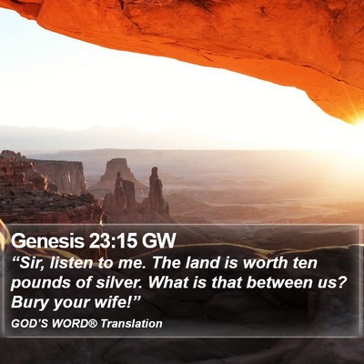 Genesis 23:15 GW Bible Verse Image