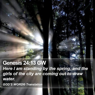 Genesis 24:13 GW Bible Verse Image