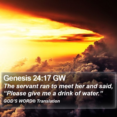 Genesis 24:17 GW Bible Verse Image