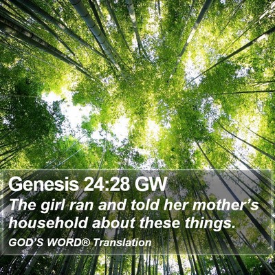 Genesis 24:28 GW Bible Verse Image
