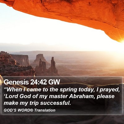 Genesis 24:42 GW Bible Verse Image