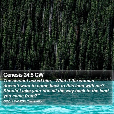 Genesis 24:5 GW Bible Verse Image