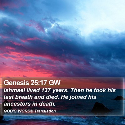 Genesis 25:17 GW Bible Verse Image