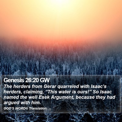 Genesis 26:20 GW Bible Verse Image