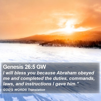 Genesis 26:5 GW Bible Verse Image
