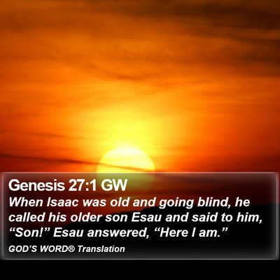 Genesis 27:1 GW Bible Verse Image