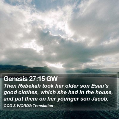 Genesis 27:15 GW Bible Verse Image