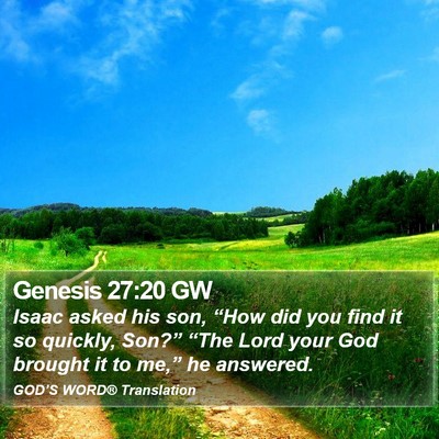 Genesis 27:20 GW Bible Verse Image
