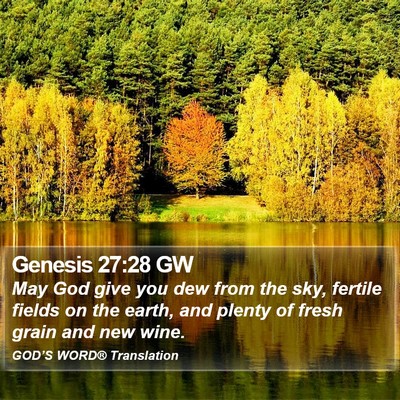 Genesis 27:28 GW Bible Verse Image