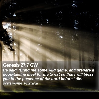 Genesis 27:7 GW Bible Verse Image