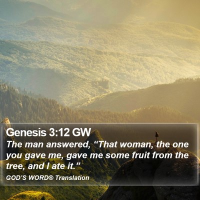 Genesis 3:12 GW Bible Verse Image