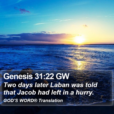 Genesis 31:22 GW Bible Verse Image