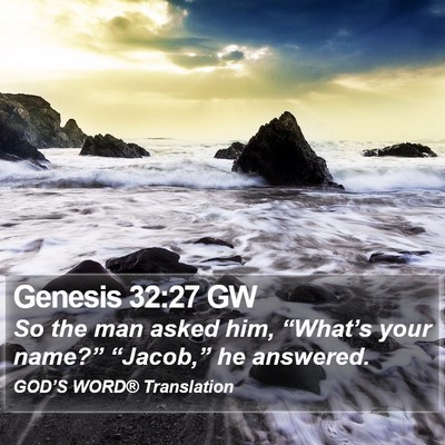Genesis 32:27 GW Bible Verse Image