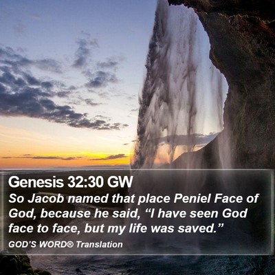 Genesis 32:30 GW Bible Verse Image