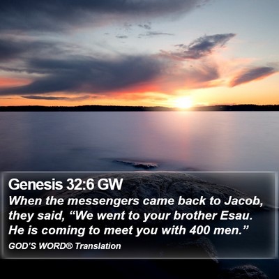 Genesis 32:6 GW Bible Verse Image