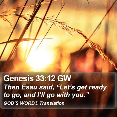 Genesis 33:12 GW Bible Verse Image