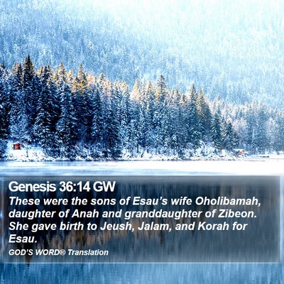 Genesis 36:14 GW Bible Verse Image