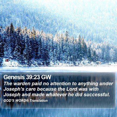 Genesis 39:23 GW Bible Verse Image