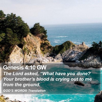 Genesis 4:10 GW Bible Verse Image