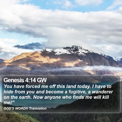 Genesis 4:14 GW Bible Verse Image