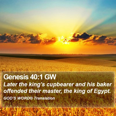 Genesis 40:1 GW Bible Verse Image