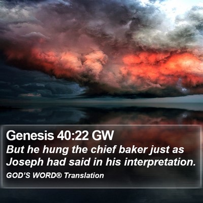 Genesis 40:22 GW Bible Verse Image