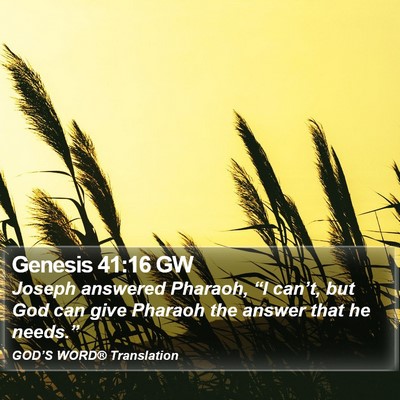 Genesis 41:16 GW Bible Verse Image