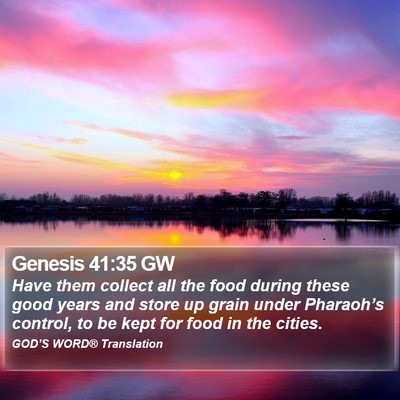 Genesis 41:35 GW Bible Verse Image