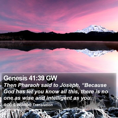 Genesis 41:39 GW Bible Verse Image