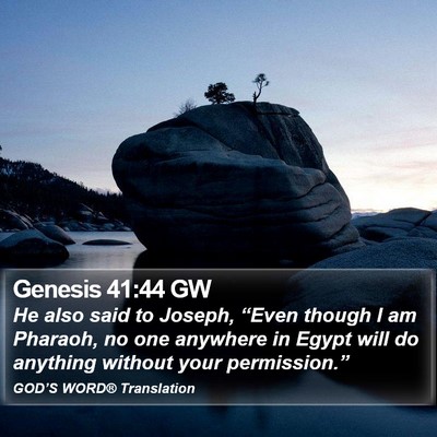 Genesis 41:44 GW Bible Verse Image