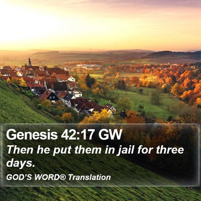 Genesis 42:17 GW Bible Verse Image