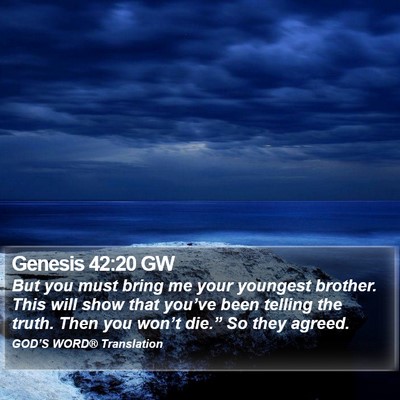 Genesis 42:20 GW Bible Verse Image